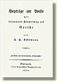 Eckermanns 'Beyträge zur Poesie', Erstausgabe von 1824