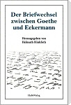 Briefe Goethe Eckermann