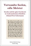 Verwandte Seelen - Wiederentdeckte Schriften Eckermanns